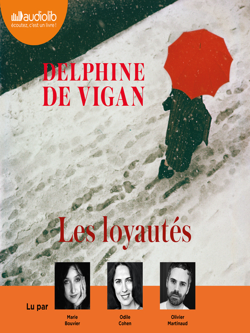 Title details for Les Loyautés by Delphine de Vigan - Available
